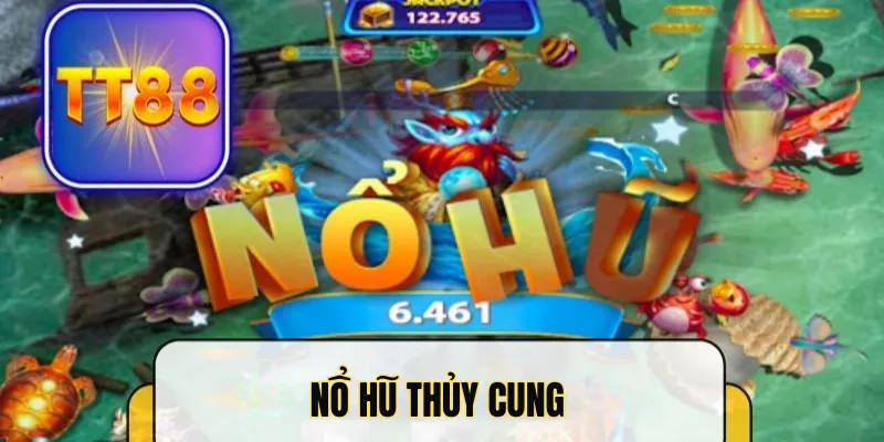 Nổ hũ thủy cung – đắm mình trong đại dương kho báu